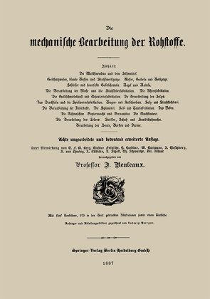 Die mechanische Bearbeitung der Rohstoffe von Reuleaux,  Professor F.