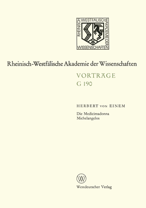 Die Medicimadonna Michelangelos von Einem,  Herbert von