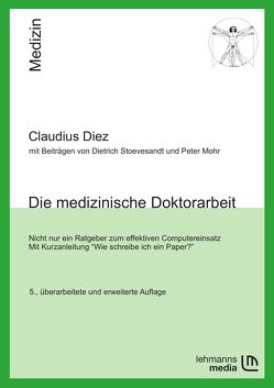 Die medizinische Doktorarbeit von Diez,  Claudius