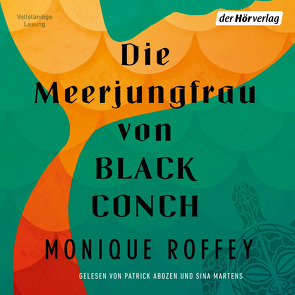 Die Meerjungfrau von Black Conch von Abozen,  Patrick, Martens,  Sina, Roffey,  Monique, Schröder,  Gesine