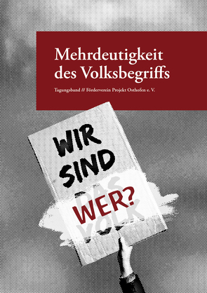 Mehrdeutigkeit des Volksbegriffs von Brandt,  Peter, Gallé,  Volker, Scharnowski,  Susanne