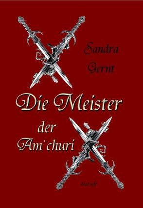 Die Meister der Am’churi von Gernt,  Sandra