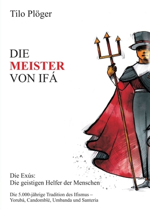 DIE MEISTER VON IFÁ von Plöger,  Tilo