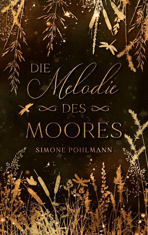 Die Melodie des Moores von Pöhlmann,  Simone