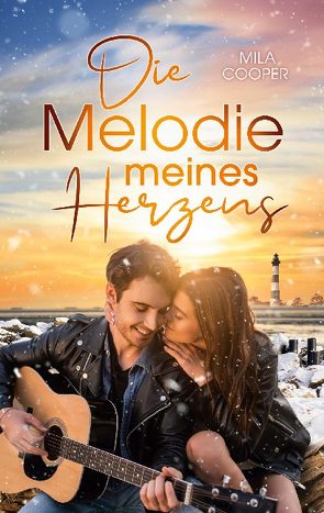 Die Melodie meines Herzens von Cooper,  Mila