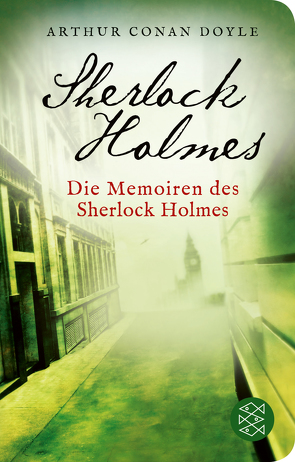 Die Memoiren des Sherlock Holmes von Ahrens,  Henning, Doyle,  Arthur Conan