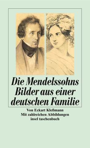 Die Mendelssohns von Kleßmann,  Eckart