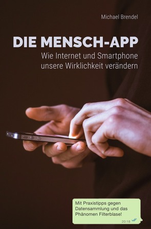 Die Mensch-App von Brendel,  Michael