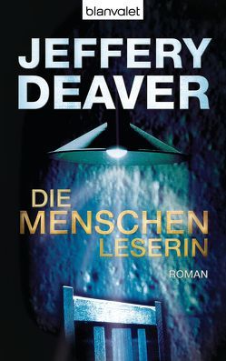 Die Menschenleserin von Deaver,  Jeffery, Haufschild,  Thomas