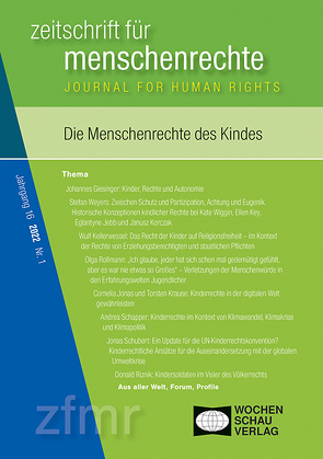 Die Menschenrechte des Kindes von Binder,  Christina, Debus,  Tessa, Holzleithner,  Elisabeth, Krennerich,  Michael, Pollmann,  Arnd, Weyers,  Stefan