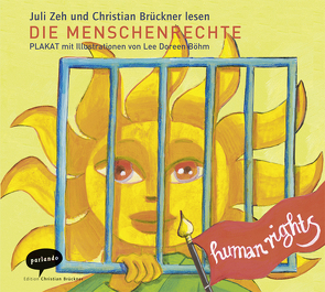 Die Menschenrechte/Human Rights von Brückner,  Christian, Diverse, Zeh,  Juli