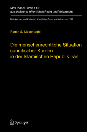 Die menschenrechtliche Situation sunnitischer Kurden in der Islamischen Republik Iran von Moschtaghi,  Ramin S.