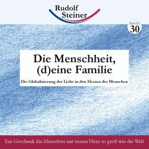 Die Menschheit, (d)eine Familie von Steiner,  Rudolf