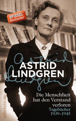 Die Menschheit hat den Verstand verloren von Haefs,  Gabriele, Kutsch,  Angelika, Lindgren,  Astrid, Rávik Strubel,  Antje