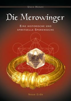 Die Merowinger von Henze,  Usch