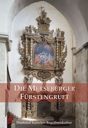 Die Merseburger Fürstengruft