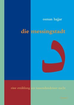 Die Messingstadt von Hajjar,  Osman