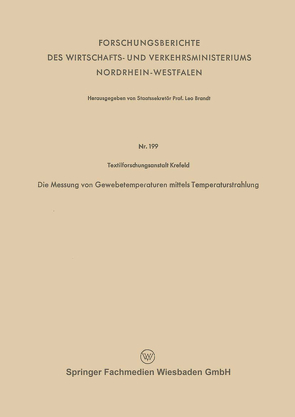 Die Messung von Gewebetemperaturen mittels Temperaturstrahlung von Juilfs,  Johannes