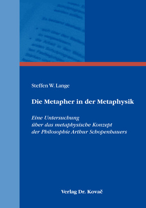 Die Metapher in der Metaphysik von Lange,  Steffen W.