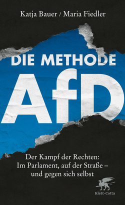 Die Methode AfD von Bauer,  Katja, Fiedler,  Maria