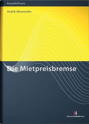 Die Mietpreisbremse von Abramenko,  Andrik