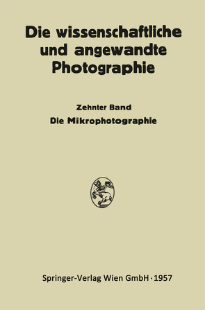 Die Mikrophotographie von Michel,  Kurt