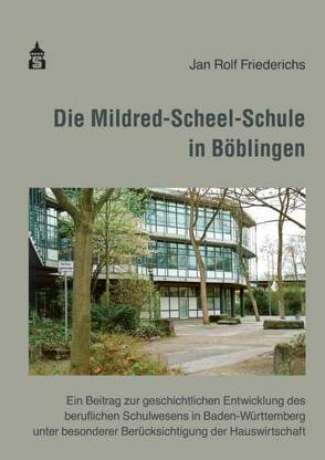 Die Mildred-Scheel-Schule in Böblingen von Friederichs,  Jan Rolf