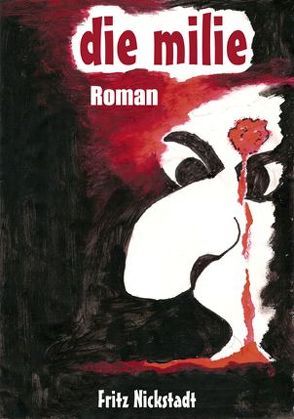 die milie von Nickstadt,  Fred