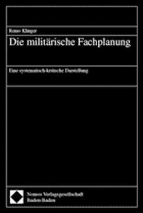 Die militärische Fachplanung von Klinger,  Remo