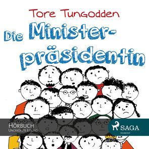 Die Ministerpräsidentin von Drews,  Claudia, Tungodden,  Tore