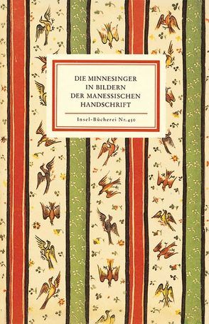 Die Minnesinger in Bildern der Manessischen Handschrift von Karg-Gasterstädt,  Elisabeth