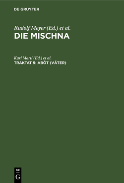 Die Mischna. Neziqin / Abôt (Väter) von Beer,  Georg, Marti,  Karl