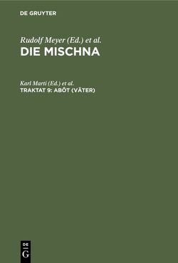 Die Mischna. Neziqin / Abôt (Väter) von Beer,  Georg, Marti,  Karl