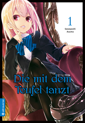 Die mit dem Teufel tanzt 01 von Azuma,  Sawayoshi, Zwetkow,  Dorothea