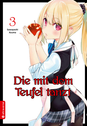 Die mit dem Teufel tanzt 03 von Azuma,  Sawayoshi, Zwetkow,  Dorothea