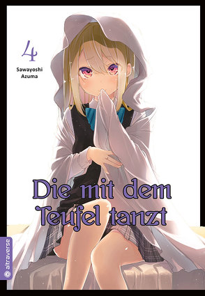 Die mit dem Teufel tanzt 04 von Azuma,  Sawayoshi, Zwetkow,  Dorothea