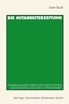 Die Mitarbeiterzeitung von Bischl,  Katrin