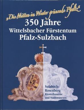 „Die Mitten im Winter grünende Pfaltz“ von Angerstorfer,  Andreas, Berger-Dittscheid,  Cornelia, Binder,  Armin, Dittscheid,  Hans-Christoph, Ernstberger,  Christine, Feraudi,  Benedicta, Fuchs,  Achim, Geismann,  Gerd, Knedlik,  Manfred, Köhl,  Alexander, Kurz,  Heidi, Locher,  Wolfgang, Lommer,  Markus, Rank,  Adolf, Rösel,  Jochen, Sagstetter,  Maria R, Sagstetter,  Maria Rita, Schmid,  Alois, Schott,  Sebastian, Simmermacher,  Rene, van Gemert,  Guillaume, Vogl,  Elisabeth, Wappmann,  Volker, Weber,  Camilla, Witmer-Gossner,  Elke, Zimmermann,  Edith