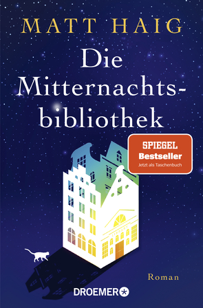 Die Mitternachtsbibliothek von Haig,  Matt, Hübner,  Sabine