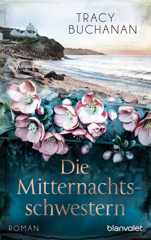 Die Mitternachtsschwestern von Buchanan,  Tracy, Hammer,  Hanne