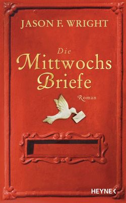 Die Mittwochsbriefe von Rahn,  Marie, Wright,  Jason F.