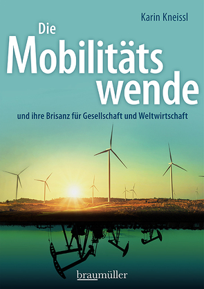 Die Mobilitätswende von Kneissl,  Karin