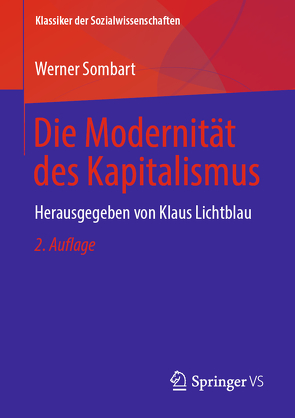 Die Modernität des Kapitalismus von Lichtblau,  Klaus, Sombart,  Werner