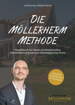 Die Möllerherm Methode von Möllerherm,  Johannes