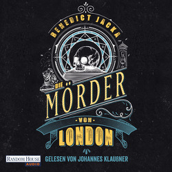 Die Mörder von London von Gyo,  Michelle, Jacka,  Benedict, Klaußner,  Johannes