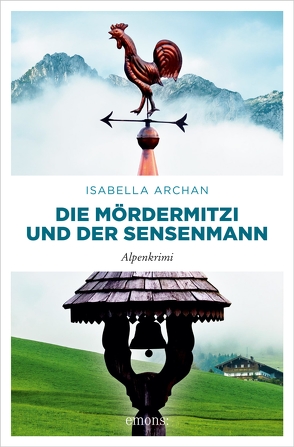 Die MörderMitzi und der Sensenmann von Archan,  Isabella