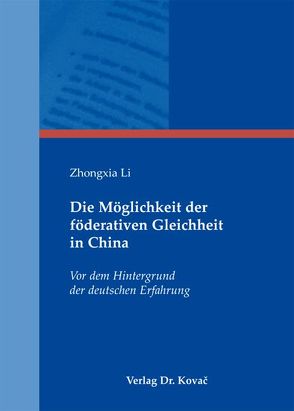 Die Möglichkeit der föderativen Gleichheit in China von Li,  Zhongxia