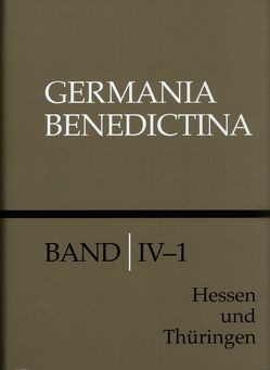 Die Mönchs- und Nonnenklöster der Zisterzienser in Hessen und Thüringen von Jürgensmeier,  Friedhelm, Schwerdtfeger,  Regina E