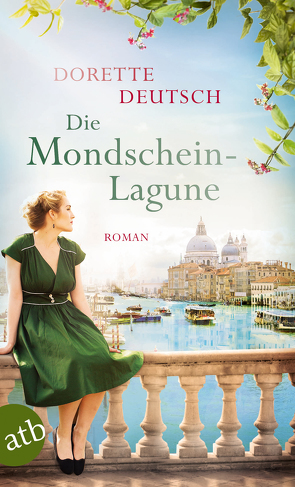 Die Mondschein-Lagune von Deutsch,  Dorette