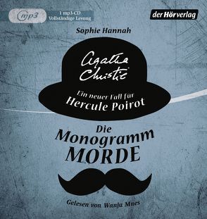 Die Monogramm-Morde von Bandini,  Ditte, Bandini,  Giovanni, Christie,  Agatha, Hannah,  Sophie, Mues,  Wanja